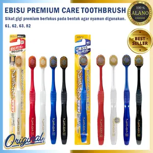 Ebisu Premium Care Tooth Brush Original Japan Sikat Gigi Premium