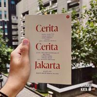 Gambar Buku Cerita Cerita Jakarta dari Literasi Kata Kota Yogyakarta 3 Tokopedia