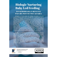 Gambar Biologic Nurturing Baby Led Feeding dan Keberhasilan Menyusui pada Ibu Post Sectio Caesarea Penulis : Rialike Burhan, SST,. M.Keb. dkk dari tokowawasanilmubms Kota Yogyakarta 2 Tokopedia