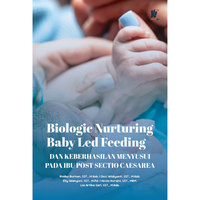 Gambar Biologic Nurturing Baby Led Feeding dan Keberhasilan Menyusui pada Ibu Post Sectio Caesarea Penulis : Rialike Burhan, SST,. M.Keb. dkk dari tokowawasanilmubms Kota Yogyakarta 1 Tokopedia