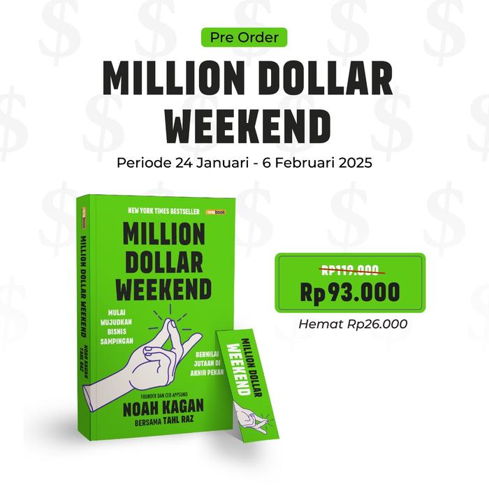 Gambar PRE ORDER - Buku Bosnis - Million Dollar Weekend: - Noah Kagan dan Tahl Raz - Renebook - Bumifiksi dari BumifiksiJogjakarta Kab. Sleman 5 Tokopedia