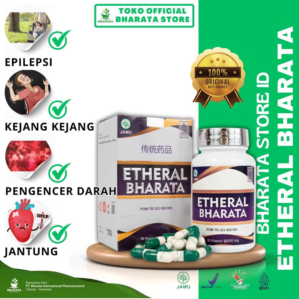 ETHERAL BHARATA OBAT EPILEPSI AYAN KEJANG KEJANG JANTUNG STROKE KOLESTEROL BPOM