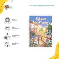 Gambar Buku Novel Between Two Promises - Hallohalu - Rainbooks - Bumifiksi - Dipesan 30 Jan - PO dari Bumi Fiksi Makassar Kota Makassar 1 Tokopedia