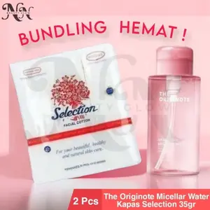 BUNDLE The Originote Micellar Water + Kapas Selection 35gr - NNBeautyGlow