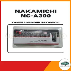 Nakamichi Kamera Mundur NC-A300 1080p AHD Universal untuk Head Unit Android Full HD Vision Car Audio