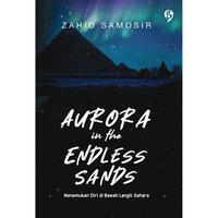 Gambar Buku Novel - Aurora In The Endless Sands - Zahid Samosir - GagasMedia dari bumifiksijakarta Jakarta Selatan 2 Tokopedia