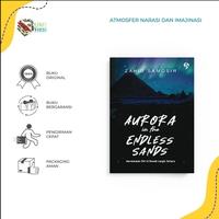 Gambar Pre Order - Buku Novel - AURORA IN THE ENDLESS SANDS By Zahid Samosir dari Bumifiksimedan001 Kota Medan 1 Tokopedia