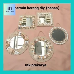 Meim_ Cermin Kerang Prakarya (Bahan-Diy) _'