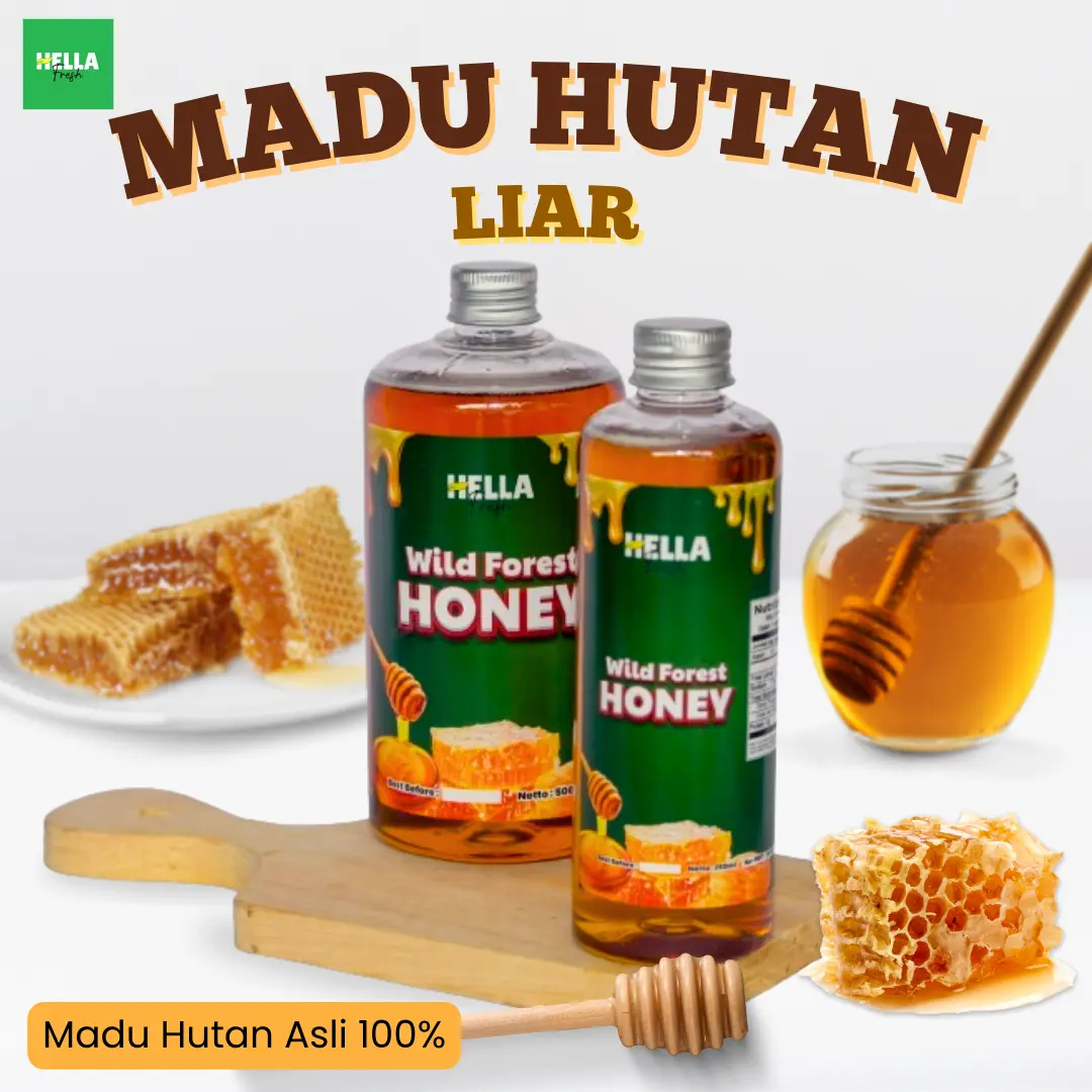 Wild Forest Honey / Madu Hutan Hella Fresh