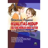 Gambar OPTIMALISASI ORGANISASI KUALITAS HIDUP IBU YANG MEMILIKI ANAK AUTISM: Berbasis Integrated Behavior (IBM) dari Griya Pintar Rizky Kota Cilegon 1 Tokopedia