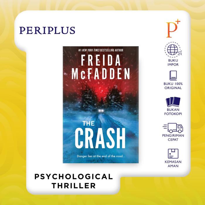 Gambar The Crash by Freida McFadden - 9781464227325 dari Periplus Bookshop_NEW Kota Administrasi Jakarta Timur Tokopedia