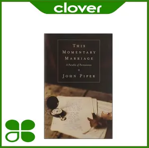 This momentary marriage : a parable of permanence - John Piper