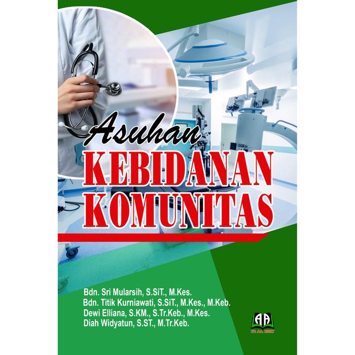 Gambar ASUHAN KEBIDANAN KOMUNITAS dari Griya Pintar Rizky Kota Cilegon Tokopedia