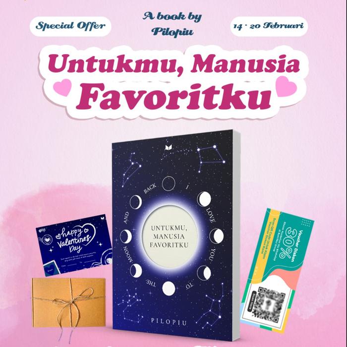 Gambar Buku Novel Untukmu, Manusia Favoritku - Pilopiu - Mediakita - Bumifiksi dari bumifiksijakarta Jakarta Selatan Tokopedia