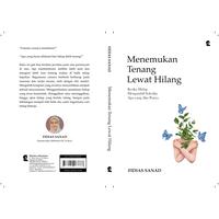 Gambar Buku Self Improvment - Menemukan Tenang Lewat Hilang - Fidias - Gradien - Bumifiksi dari bumifiksijakarta Jakarta Selatan 1 Tokopedia