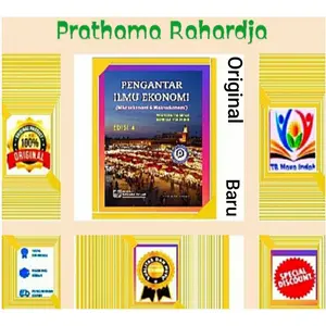 Pengantar ilmu ekonomi Mikro dan Makro. Pratama Rahardja. edisi 4