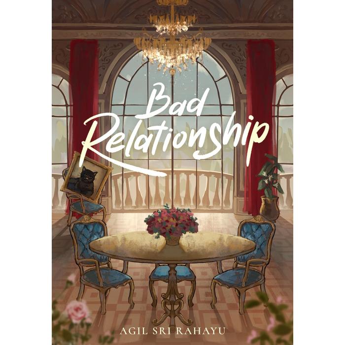 Gambar Buku Novel- Bad Relationship - Agil Sri Rahayu - Rainbook - Bumifiksi dari bumifiksijakarta Jakarta Selatan Tokopedia