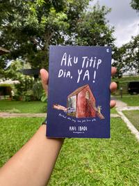 Gambar Buku Novel Aku Titip Dia, Ya! - Gradien Mediatama - Rafi Ibadi dari bumifiksijakarta Jakarta Selatan 3 Tokopedia