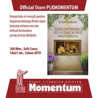 Gambar [PLK MOMENTUM] Keluarga yang Berbuah bagi Kristus di tengah Tantangan Zaman Pascamilenial - Tumpal Hutahaean (Softcover) dari PLK MOMENTUM Kota Surabaya 1 Tokopedia
