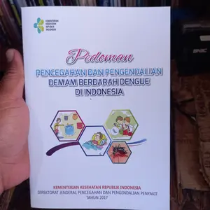 Buku Pedoman Pencegahan Dan Pengendalian DEMAM BERDARAH DENGUE Di Indonesia