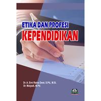 Gambar ETIKA DAN PROFESI KEPENDIDIKAN dari Griya Pintar Rizky Kota Cilegon 1 Tokopedia