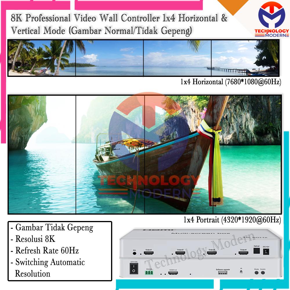 8K HDMI Professional Video Wall Controller 1x4 Horizontal & Vertical Mode (Gambar Normal/Tidak Gepeng) Tanpa Menggunakan VGA Card
