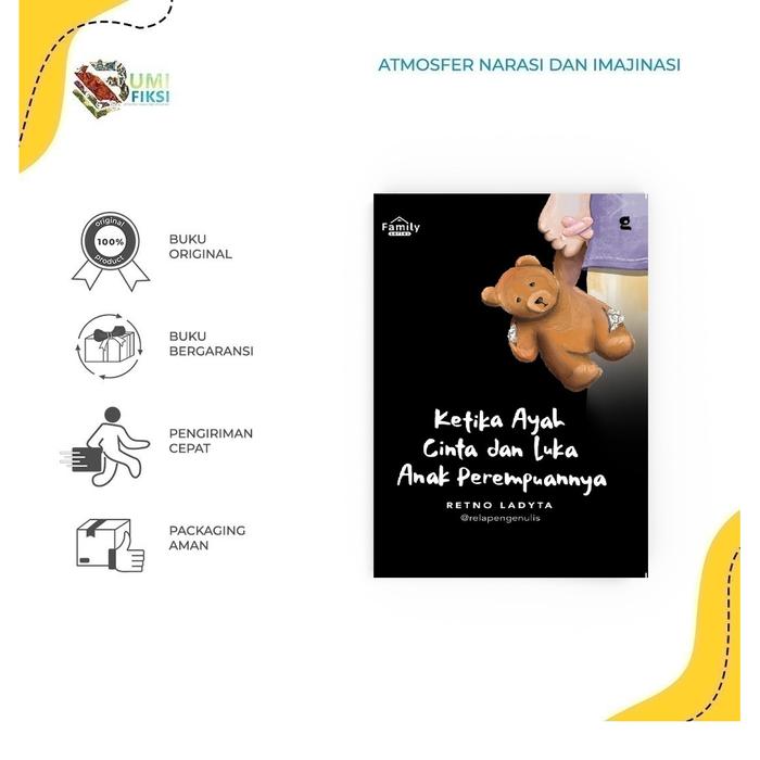 Gambar [ PROMO ] BUKU SELF IMPROVEMENT - KETIKA AYAH CINTA DAN LUKA ANAK PEREMPUANNYA BY RETNO LADYTA - BUMIFIKSI dari Bumifiksimedan001 Kota Medan Tokopedia