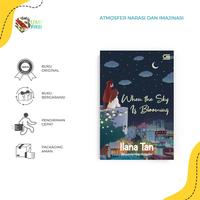 Gambar Pre Order - Buku Novel - When The Sky Is Blooming - Ilana Tan - GPU - Bumifiksi dari Bumi Fiksi Makassar Kota Makassar 1 Tokopedia