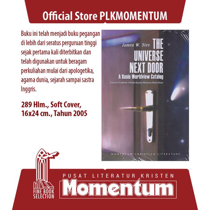 Gambar [PLK MOMENTUM] Semesta Pemikiran: Sebuah Katalog Wawasan Dunia Dasar - James W. Sire (Softcover) dari PLK MOMENTUM Kota Surabaya Tokopedia
