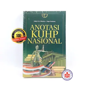 Anotasi KUHP Nasional - Eddy O.S. Hiariej & Topo Santoso