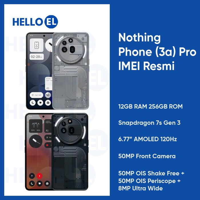 Jual Nothing Phone 3a Pro (3a) Pro Snapdragon 7s Gen 3 12/256GB 50MP ...