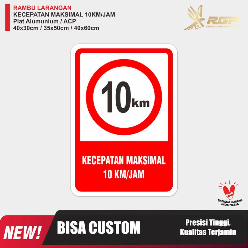Rambu Lalu Lintas Batas Kecepatan Maksimum 10 km/Jam Uk. 35 x50 - Shop ...