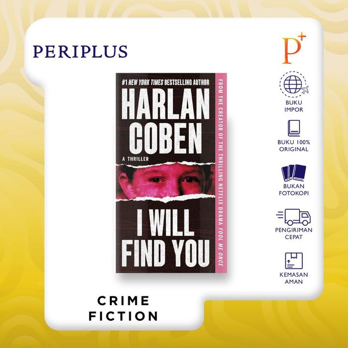 Gambar I Will Find You by Harlan Coben  - 9781538748398 dari Periplus Bookshop_NEW Kota Administrasi Jakarta Timur Tokopedia