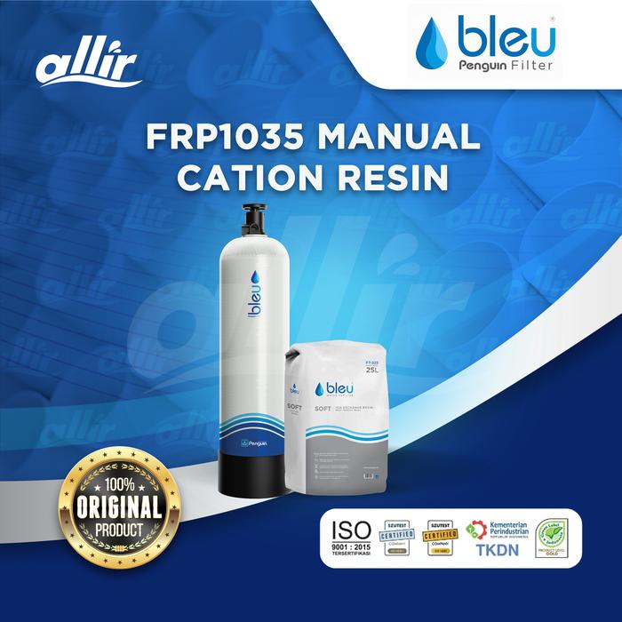 Gambar Allir - Penguin Bleu FRP1035 Manual Cation Resin FB35 – Filter Air Kapur & Kalsium dari Allir Indonesia Kota Bandung Tokopedia