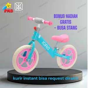 PMB IORA BK 01 BK 04 BK 06 SEPEDA RODA DUA BALANCEBIKE ANAK
