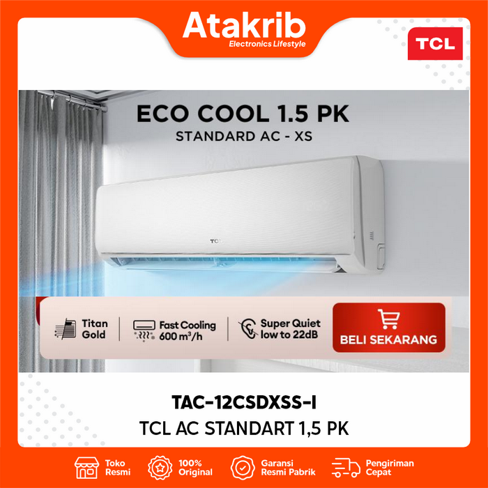 Gambar TCL AC STANDART 1,5 PK TAC-12CSDXSS-I / TAC 12 CSD/XSS Titan Gold dari Atakrib Elektronik Yogyakarta Kab. Sleman Tokopedia