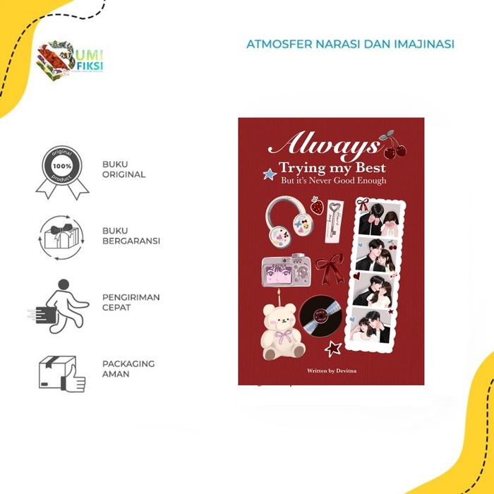 Gambar Buku Novel - Always Trying My Best, But It’s Never Good Enough - Devitnask - Bumifiksi dari Bumi Fiksi Makassar Kota Makassar Tokopedia