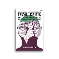 Gambar Buku Dilema Usaha Manusia Rasional Teori Kritis Sekolah Frankfurt Max Horkheimer dan Theodor W. Adorno Sindhunata dari Literasi Kata Kota Yogyakarta 2 Tokopedia