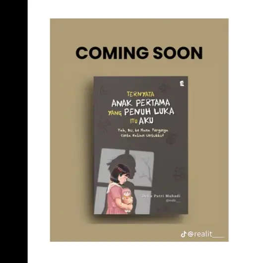 Gambar Pre Order Mei 2025 - Buku Motivasi Ternyata Anak Pertama Yang Penuh Luka Itu Aku - Delia Putri Bumifiksi Medan dari Bumifiksimedan001 Kota Medan 5 Tokopedia