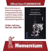 Gambar [PLK MOMENTUM] Filsafat dan Iman Kristen, Jilid 1 - Colin Brown (Softcover) dari PLK MOMENTUM Kota Surabaya 1 Tokopedia