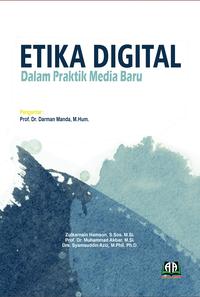 Gambar ETIKA MEDIA DIGITAL (Dalam Praktik Media Baru) dari Griya Pintar Rizky Kota Cilegon 1 Tokopedia