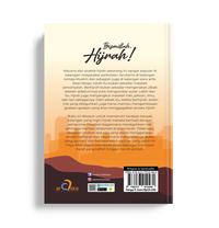 Gambar BISMILLAH, HIJRAH! Tentang Bagaimana Seorang Muslimah Meneguhkan Niat Berhijrah, Istiqomah, Kaffah, Meraih Jannah Quran dari Araska Publisher Kab. Bantul 3 Tokopedia