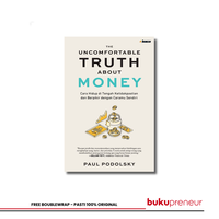 Gambar The Uncomfortable Truth About Money - Paul Podolsky dari Bukupreneur Kota Bogor 1 Tokopedia