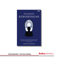 Gambar Filsafat Kebohongan - Lars Svendsen dari Bukupreneur Kota Bogor 1 Tokopedia