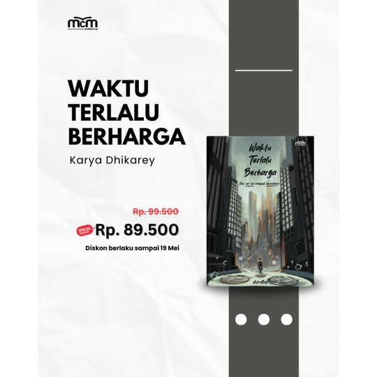 Gambar Buku Waktu Terlalu Berharga karya Dhikarey dari hamra_pustaka Kab. Bandung Tokopedia