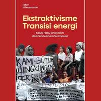Gambar Buku Perempuan Menantang Ekstraktivisme Transisi Energi dari Kedai JATAM Kota Administrasi Jakarta Selatan 1 Tokopedia