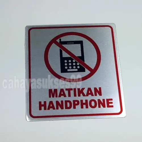Sign Main Handphone Sticker Sign Board Aluminium MATIKAN HANDPHONE Stiker Label Papan ...