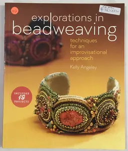 2022 - 4717 beading book explorations in bead weaving techniques fir an improvisational approach