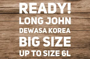 Long john korea BIG SIZE up to 6L perempuan dan lakilaki