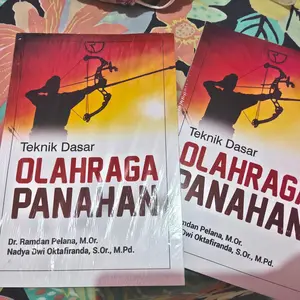 Buku Teknik Dasar Olahraga Panahan Ramdan Pelana & Nadya Dwi O.